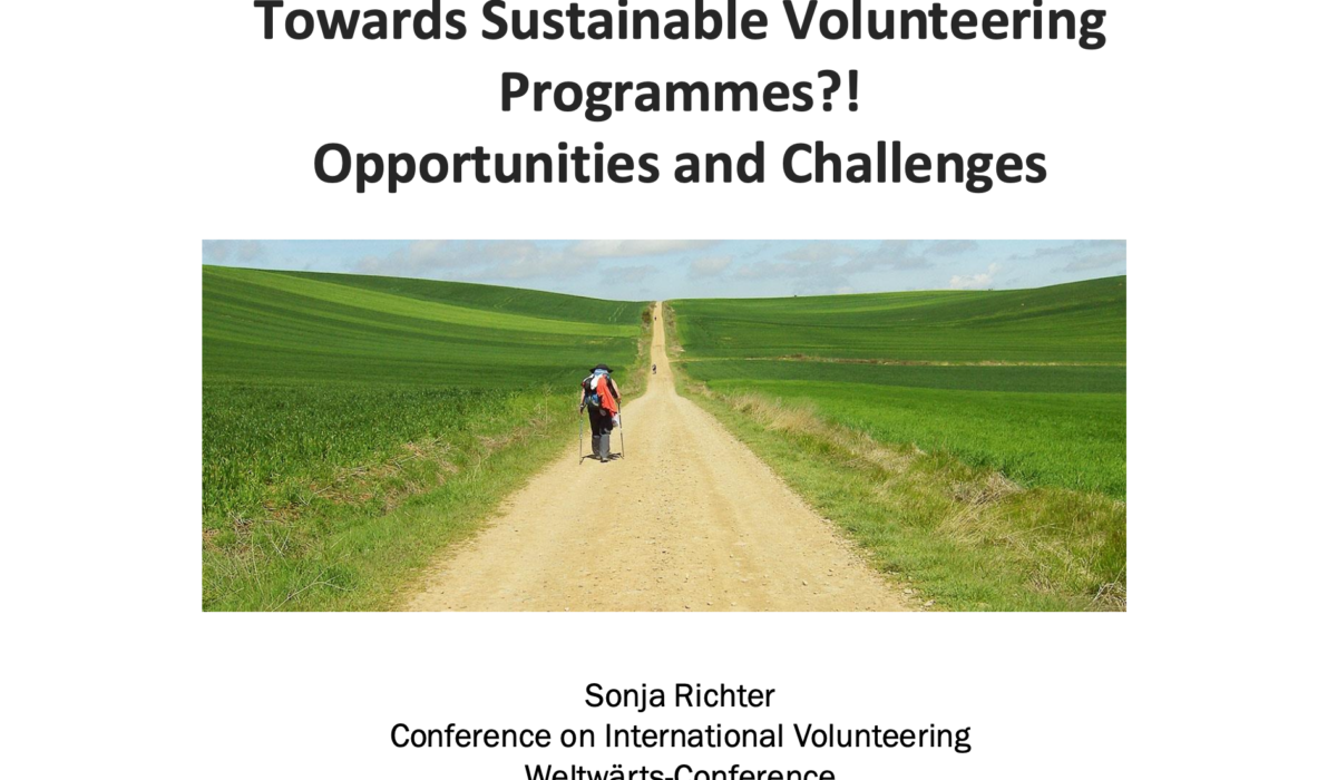 Towards Sustainable Volunteering Programmes?! Opportunities and Challenges. [Vortrag]